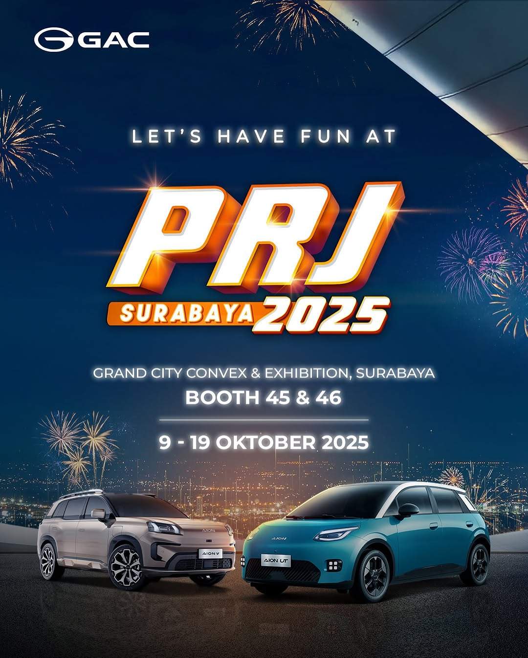 Bersiaplah! GAC Indonesia Hadir di Pekan Raya Jatim (PRJ) Surabaya 2025 yang Makin Meriah!