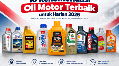 Rekomendasi untuk motor harian, termasuk contoh pilihan XTEN untuk Honda BeAT, Scoopy, Vario, Yamaha NMAX, Aerox, Fazzio, Suzuki Address/NEX, hingga motor kopling.